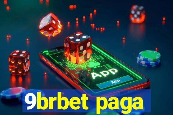 9brbet paga